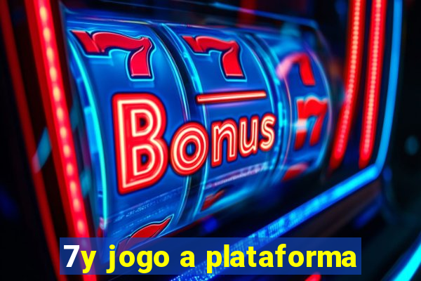 7y jogo a plataforma